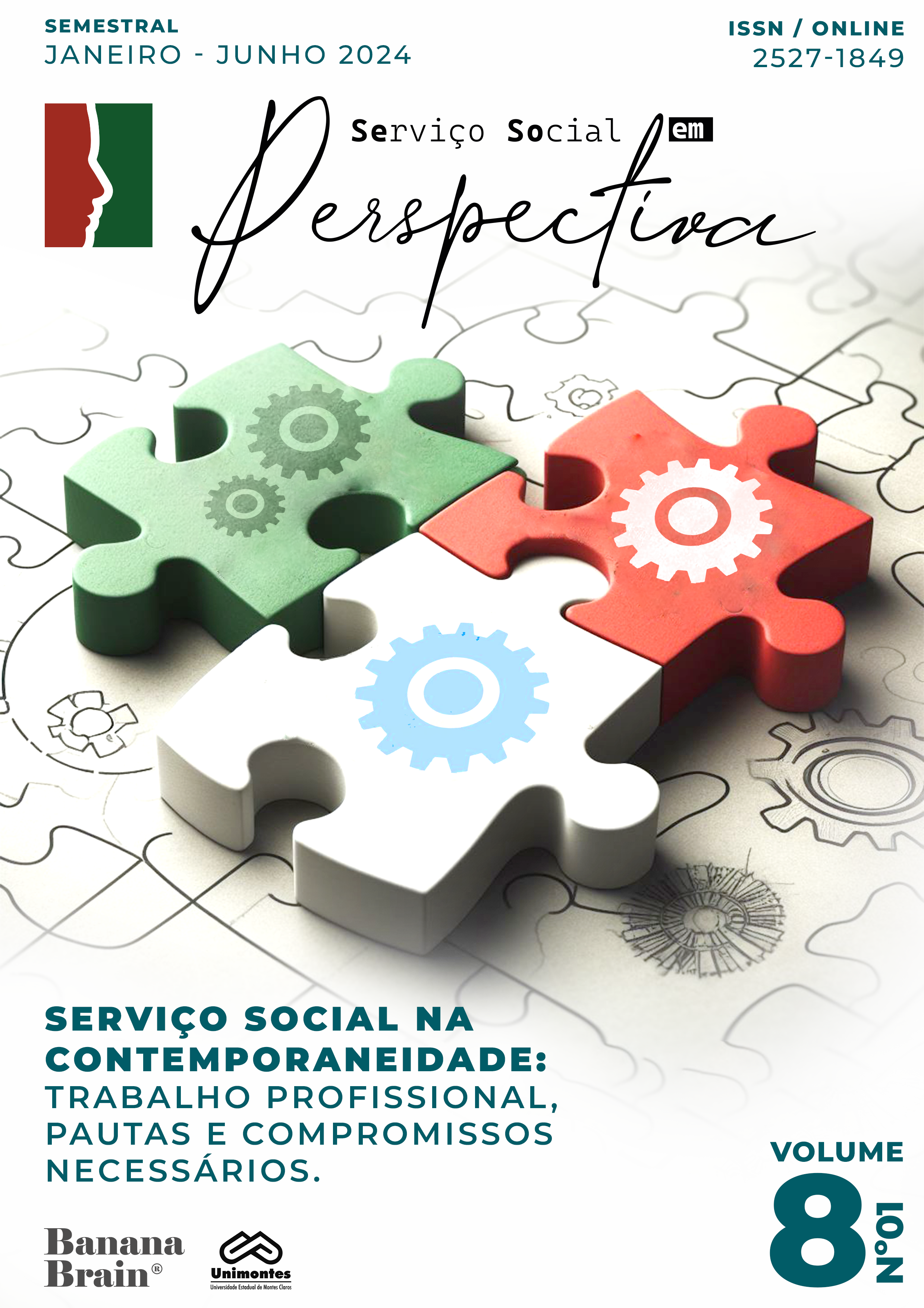 					Visualizar v. 8 n. 1 (2024): SERVIÇO SOCIAL NA CONTEMPORANEIDADE: TRABALHO PROFISSIONAL, PAUTAS E COMPROMISSOS NECESSÁRIOS
				