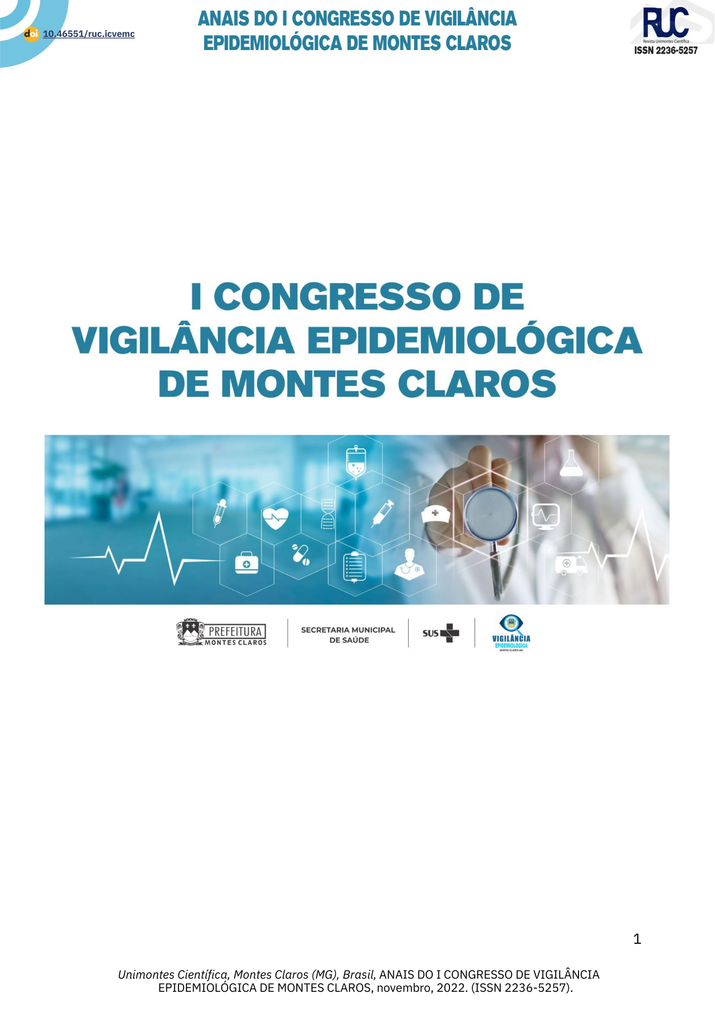 					Visualizar Anais do I Congresso de Vigilância Epidemiológica de Montes Claros - Minas Gerais
				